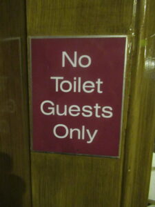 No Toilet Guests Only